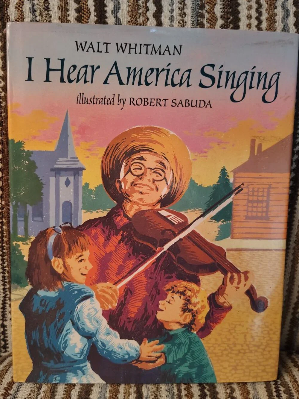 I Hear America Singing Walt Whitman HCDJ 1991 Illustrated By Robert Sabuda